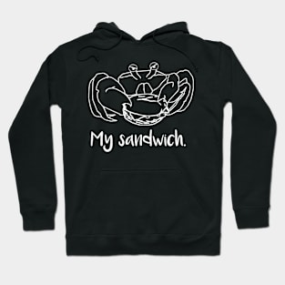 My Sandwich Hoodie